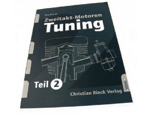 Handbuch Zweitakt Tuning Teil 2 deutsch, 184 S., zahlreiche Abbildungen